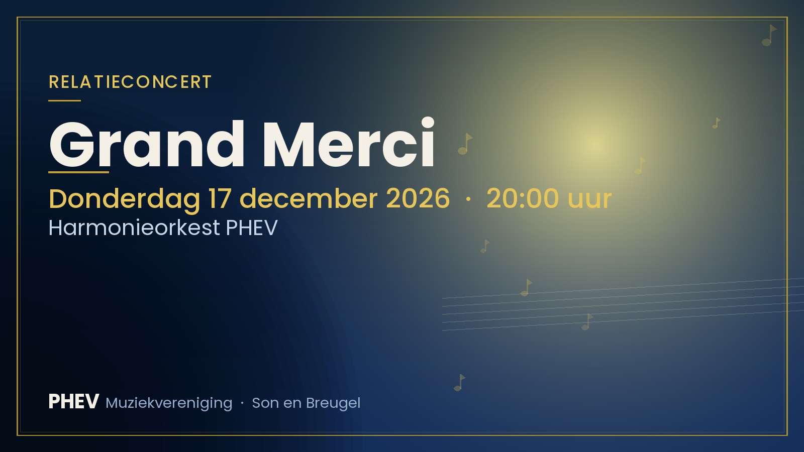 Aankondiging Grand Merci - Muziekvereniging PHEV